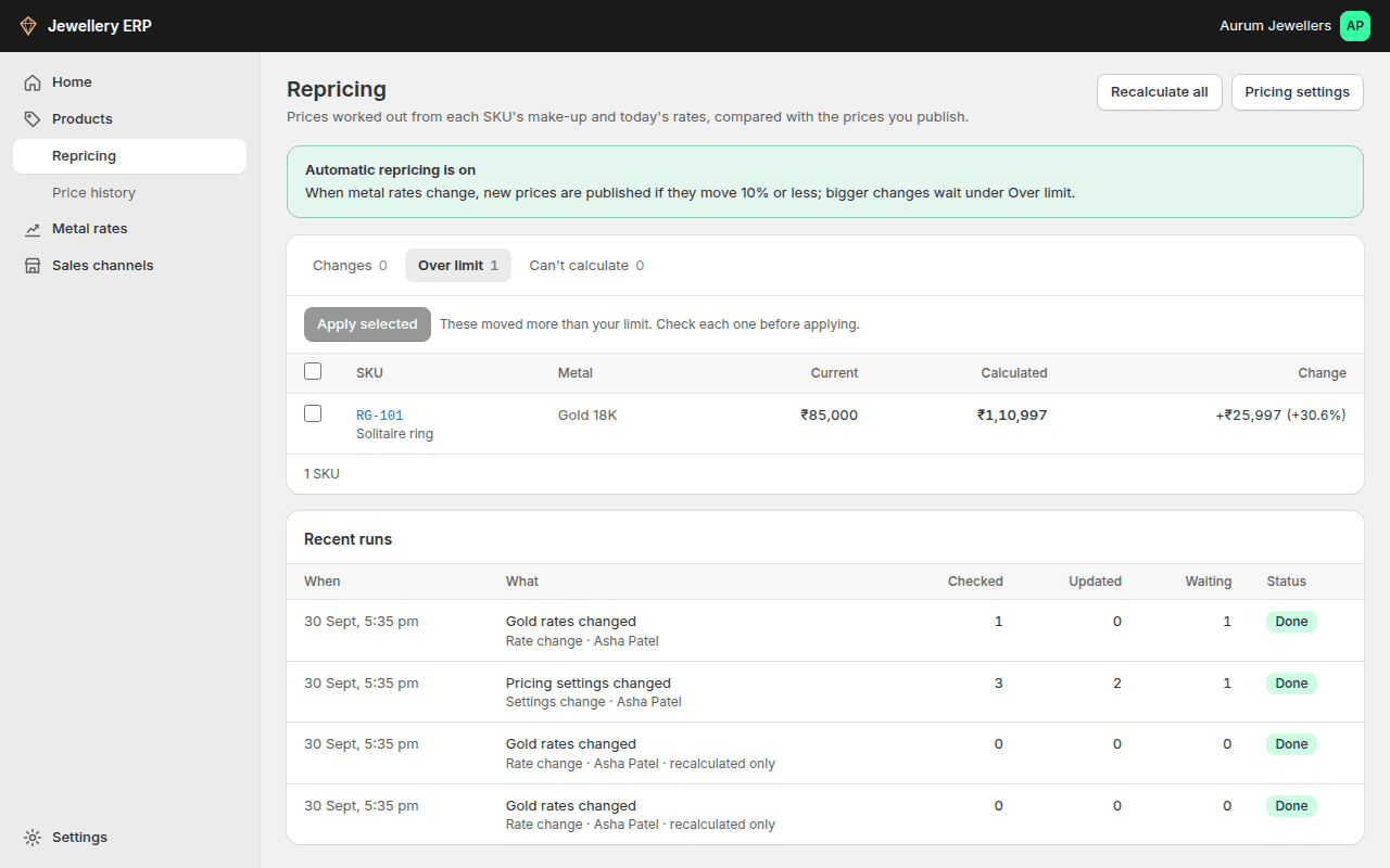 Repricing: a large change held under Over limit, and the log of recent runs